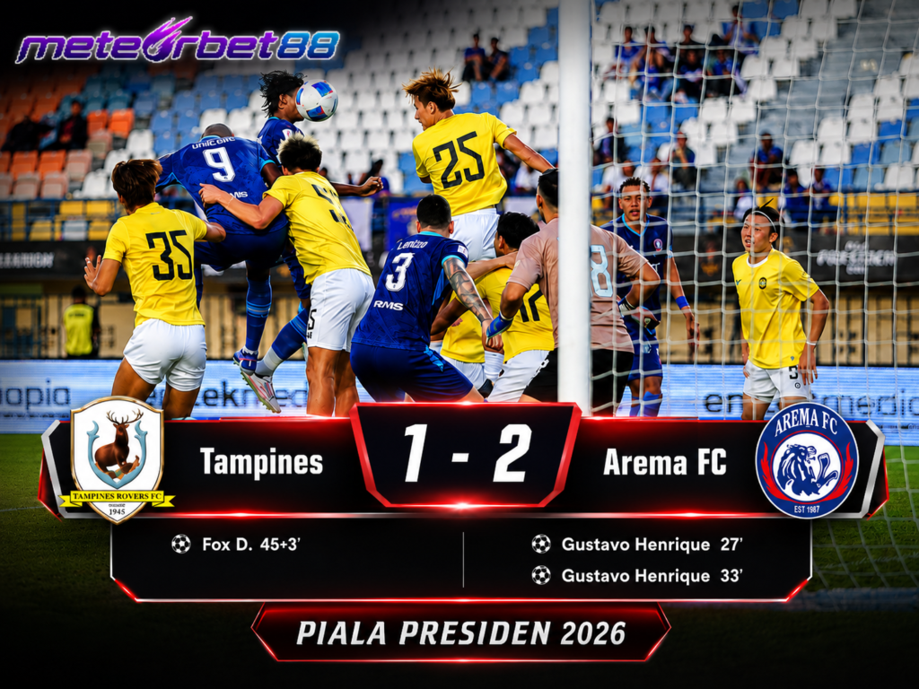 Tampines vs Arema 2026: 7 Fakta Kemenangan Dramatis 2-1