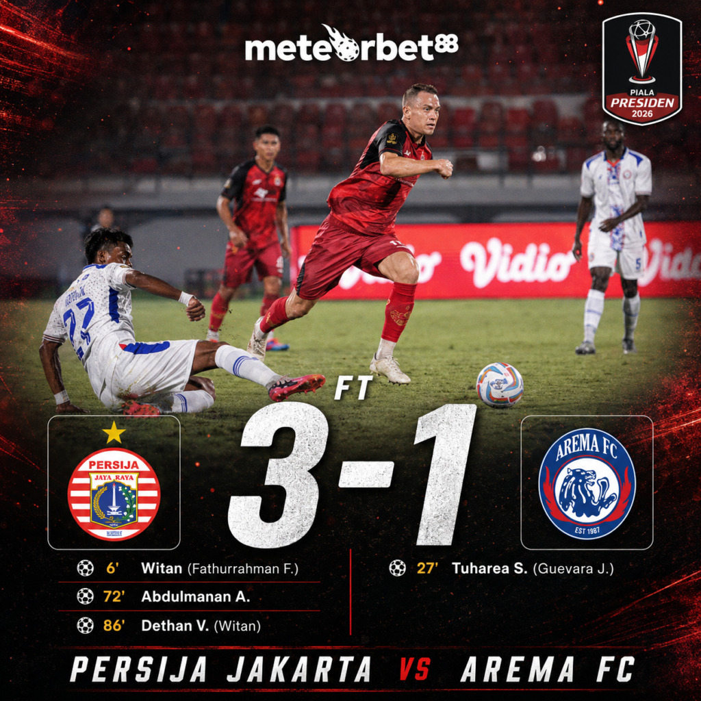 Persija Tundukkan Arema FC 3-1 dan Rebut Peringkat Ketiga Piala Presiden 2026